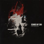 Echoes of Zoo - First provocations (Vinyl 10'' EP scan)
