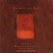 Guy Vandromme, Herman van San - Herman van San - Sextet / Microstructure / Sectionen (CD album scan)