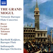Barthold Kuijken, Indianapolis Baroque Orchestra - The Grand Mogul: Virtuosic Baroque Flute Concertos (CD album scan)