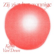 Karl Van Deun - Zij ziet het zonnige (Vinyl LP album scan)