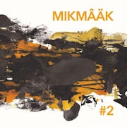 MikMâäk - MikMâäk #2 (CD album scan)