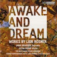 Awake and dream: Works by Lior Rosner