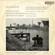 NIR orkest, Peter Benoit, Marcel Poot, August de Boeck, Arthur De Greef, Franz André - Benoit - Poot - De Boeck - De Greef (Vinyl LP album scan)