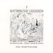 Joris Van De Moortel, Mauro Pawlowski - 7 Satirische Liederen (Vinyl LP album scan)