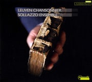 Sollazzo Ensemble - Leuven Chansonnier Volume 1 (CD album scan)