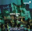 Michael Blake - The Philosophy Of Composition