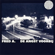 Fred A. - De angst voorbij (Vinyl LP album scan)