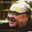 Paul Schollaert - De XIV Stonden