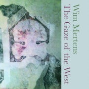 Wim Mertens - The Gaze of the West (CD album scan)