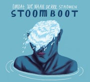 Stoomboot - Omdat we naar de zee stromen (CD album scan)