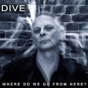 Dive - Where do we go from here? (CD album scan)