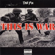 The Fix - This is war (Vinyl LP album scan)
