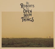 HT Roberts - Open hum of things (CD album scan)