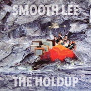 Smooth Lee - The holdup (CD album scan)