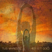 Tijs Vanneste - Hier is 't goed (cd album scan)