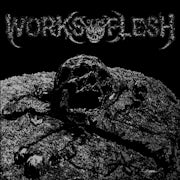 Works of the Flesh - Works of the Flesh (CD album scan)