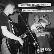 Comrade - Oi! This is Antwerp (The Best of Comrade 1986-1990) (Vinyl LP album scan)