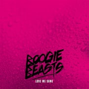 Boogie Beasts - Love me some (CD album scan)