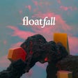 Float Fall