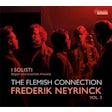 Frederik Neyrinck - The Flemish Connection vol.2