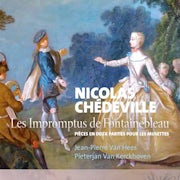Jean-Pierre van Hees, Pieterjan Van Kerckhoven - Chédeville - Les impromptus de Fontainebleau (CD album scan)