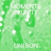 Uni Son - Moments in unity (Vinyl LP album scan)