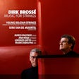 Dirk Brossé: Music for strings