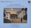 August Reinhard - Chamber Music and Sonatines