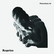 Porcelain id - Reprise (Vinyl 12'' EP scan)