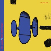 Don Kapot, Fulco Ottervanger - Un Peu Live (Vinyl LP album scan)